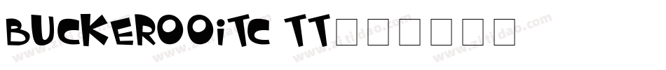 BuckerooITC TT字体转换